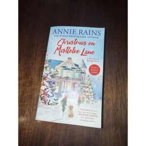 Christmas on Mistletoe Lane: With a Bonus Story! Paperback  2024 by Annie Rains